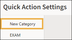 Quick Action Settings menu list with a yellow highlight box around New Category.